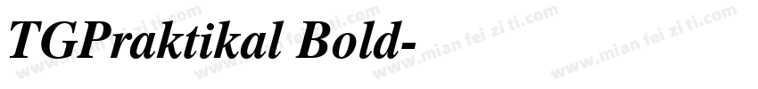 TGPraktikal Bold字体转换